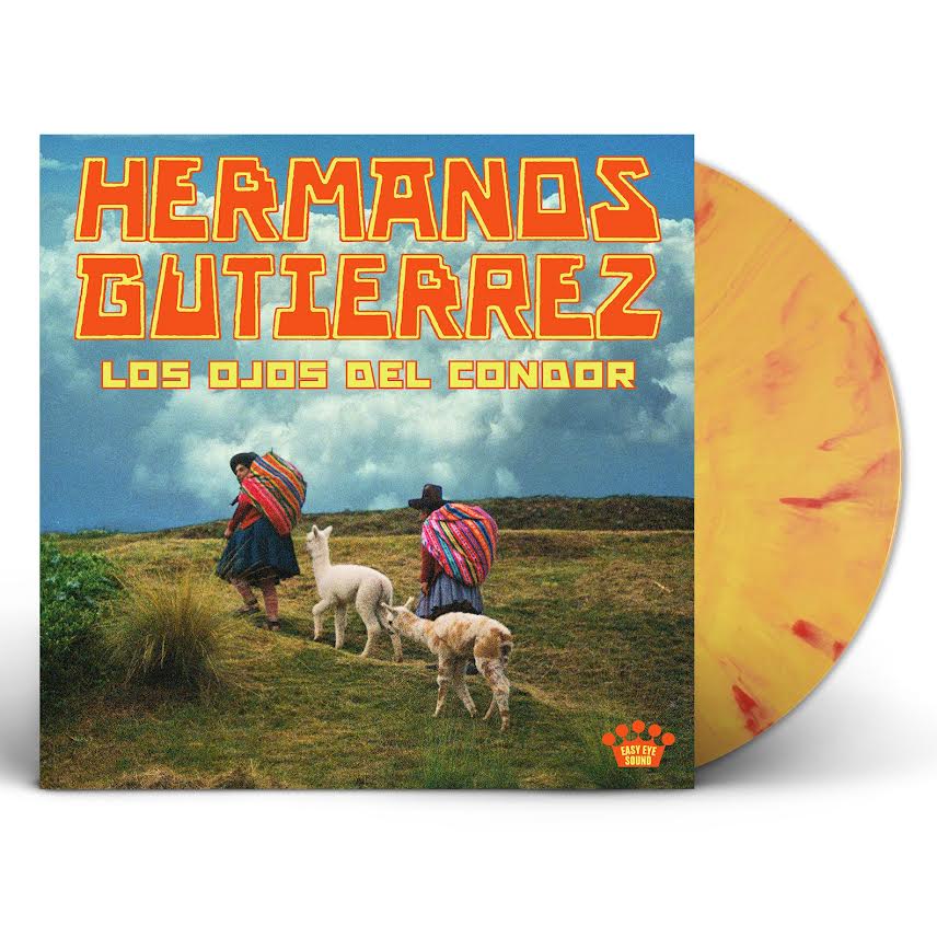 Hermanos Gutiérrez- Los Ojos Del Cóndor PREORDER OUT 9/25