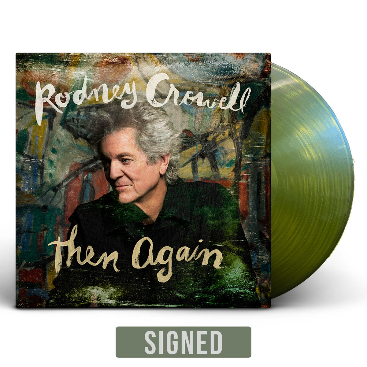 Rodney Crowell- Then Again