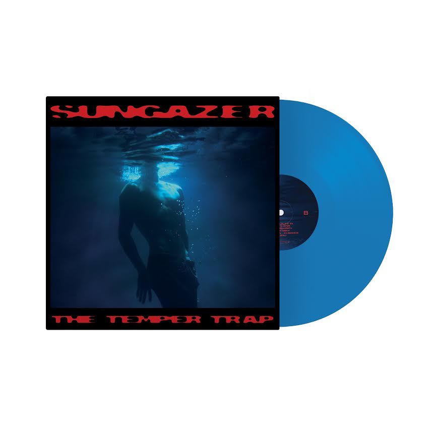 The Temper Trap- Sungazer PREORDER OUT 7/10