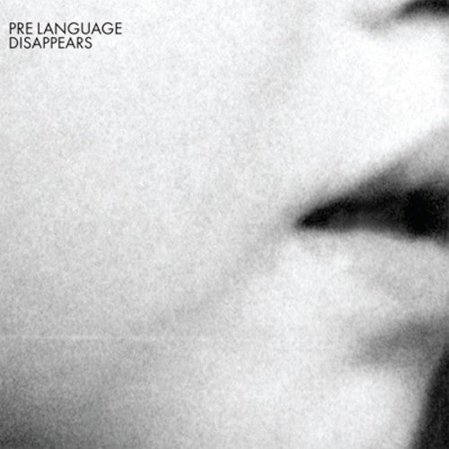 Disappears - Pre Language