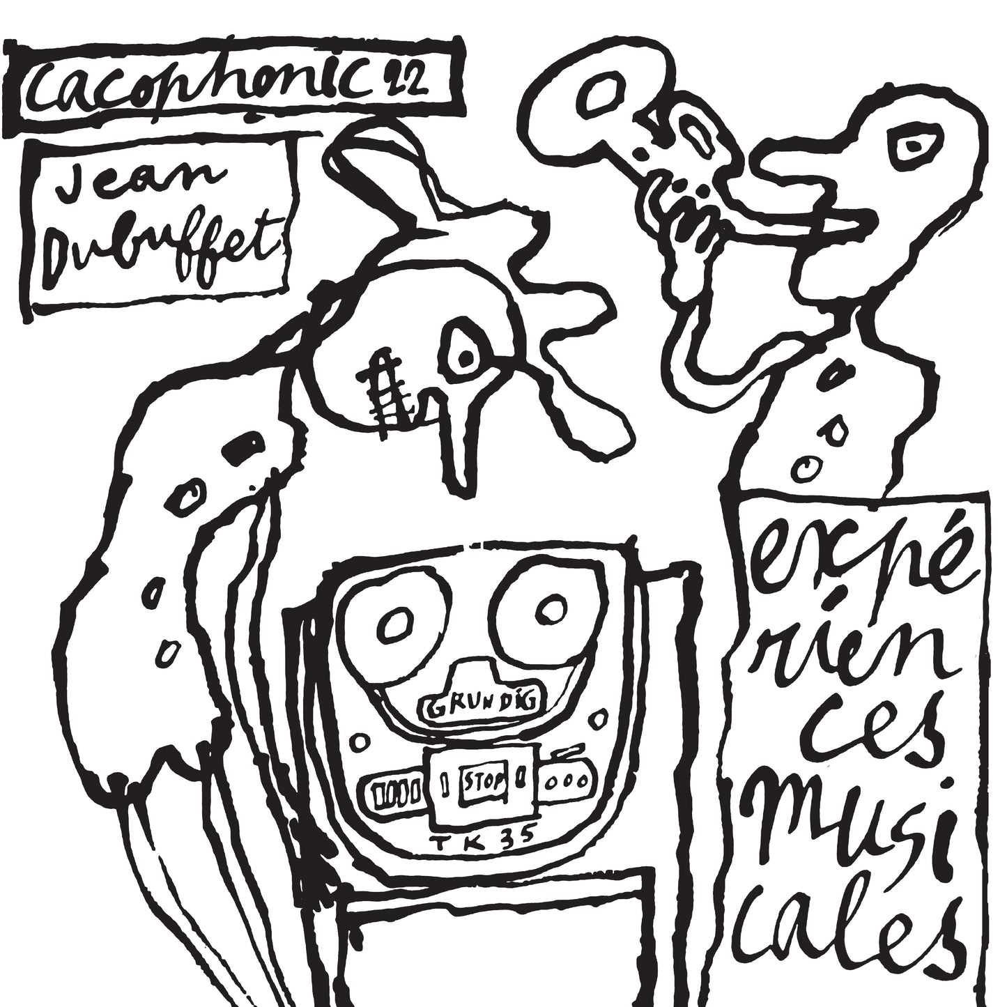 Jean Dubuffet- Expériences Musicales