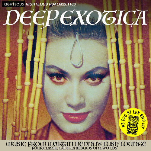 Martin Denny - Deep Exotica (Music From Martin Denny’s Lush Lounge) (Mono)