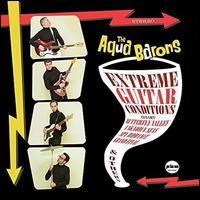The Aqua Barons- Extreme Guitar Conditions