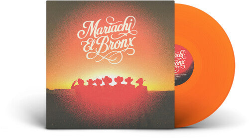 Mariachi El Bronx - Mariachi El Bronx PREORDER OUT 2/13