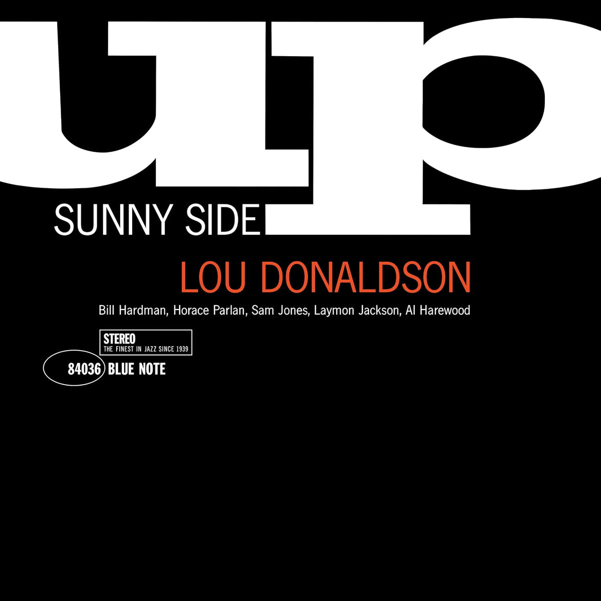Lou Donaldson- Sunny Side Up (Blue Note Classic Vinyl Series)