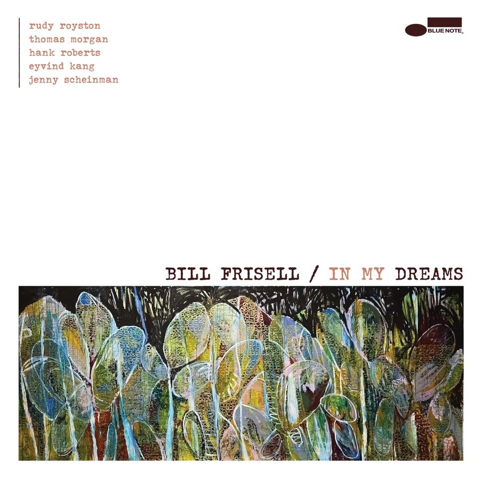 Bill Frisell- In My Dreams