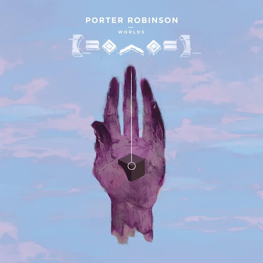 Porter Robinson- Worlds