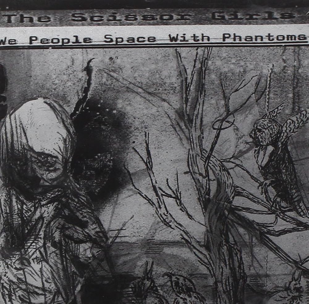 The Scissor Girls- We People Space With Phantoms