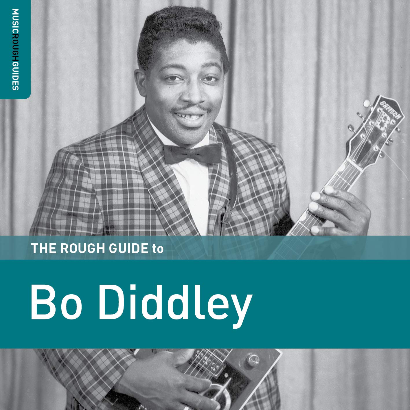 Bo Diddley- The Rough Guide To Bo Diddley