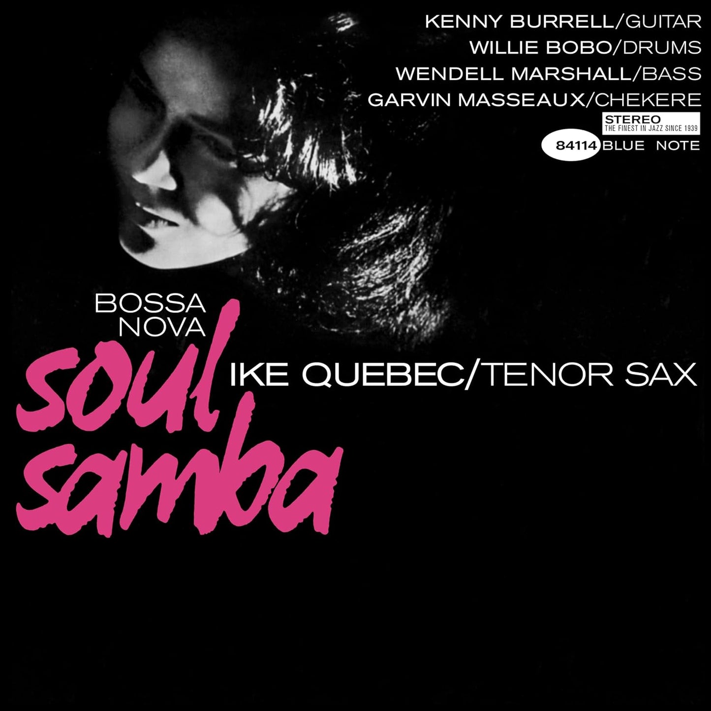 Ike Quebec- Bossa Nova Soul Samba (Blue Note Tone Poet Series)