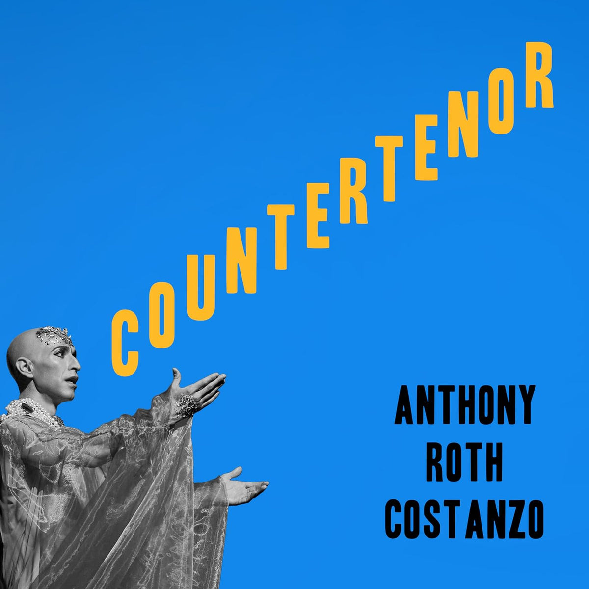 Anthony Roth Costanzo- Countertenor