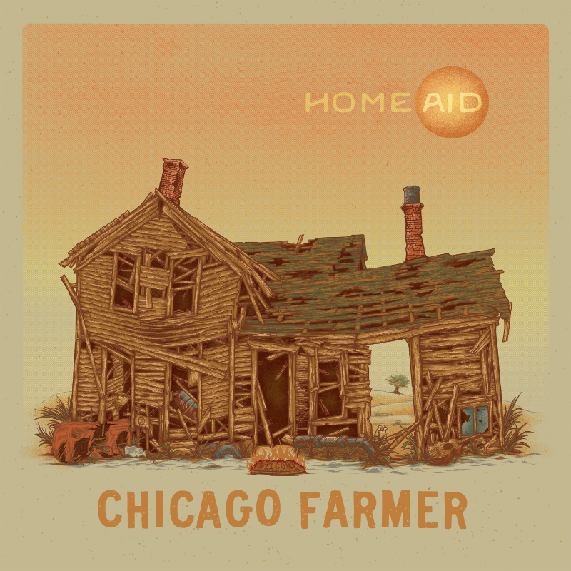 Chicago Farmer- Homeaid