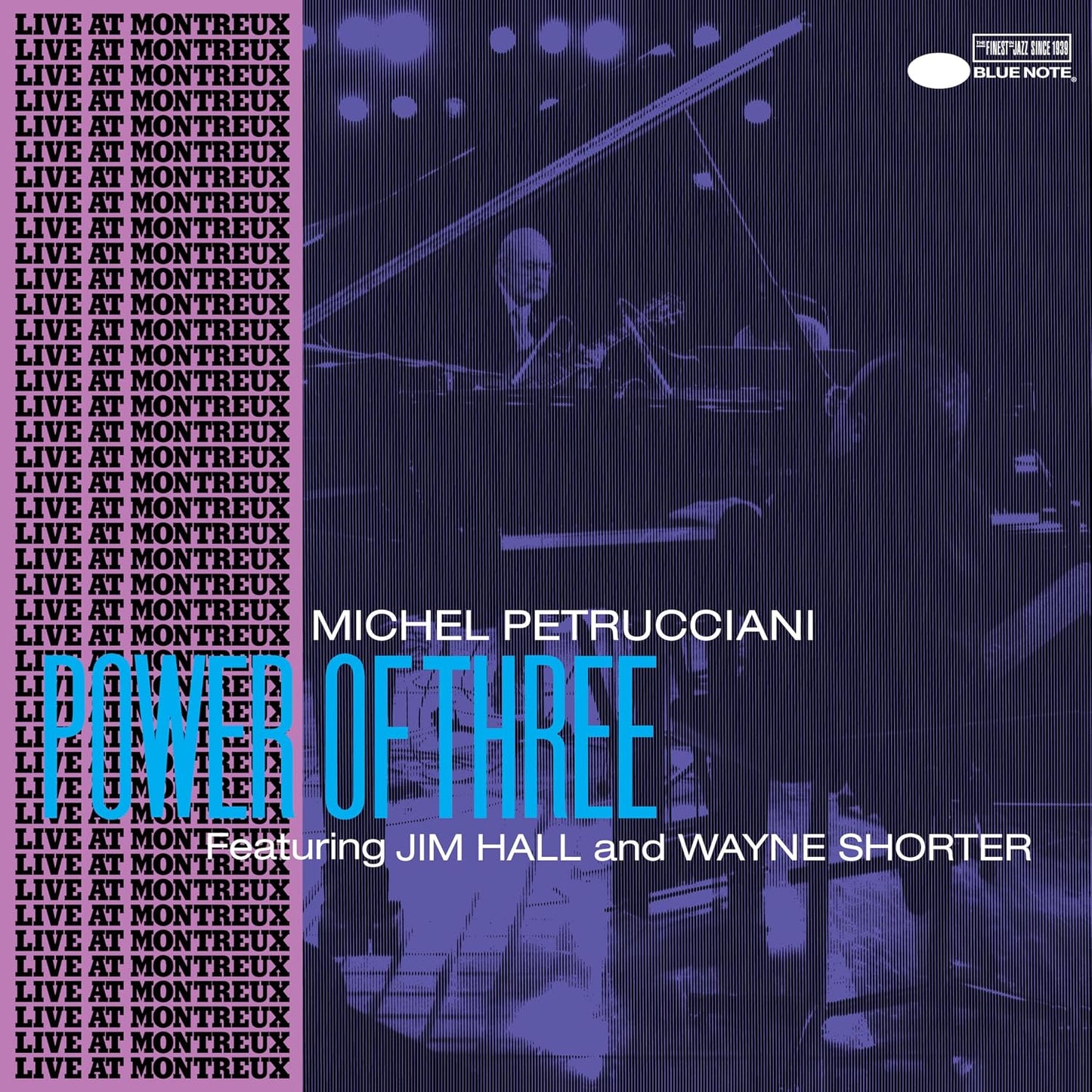 Michel Petrucciani- Power Of Three (Blue Note Tone Poet Series)