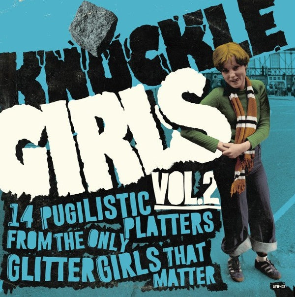 VA- Knuckle Girls Vol. 2 (14 Pugilistic Platters From The Only Glitter Girls That Matter)