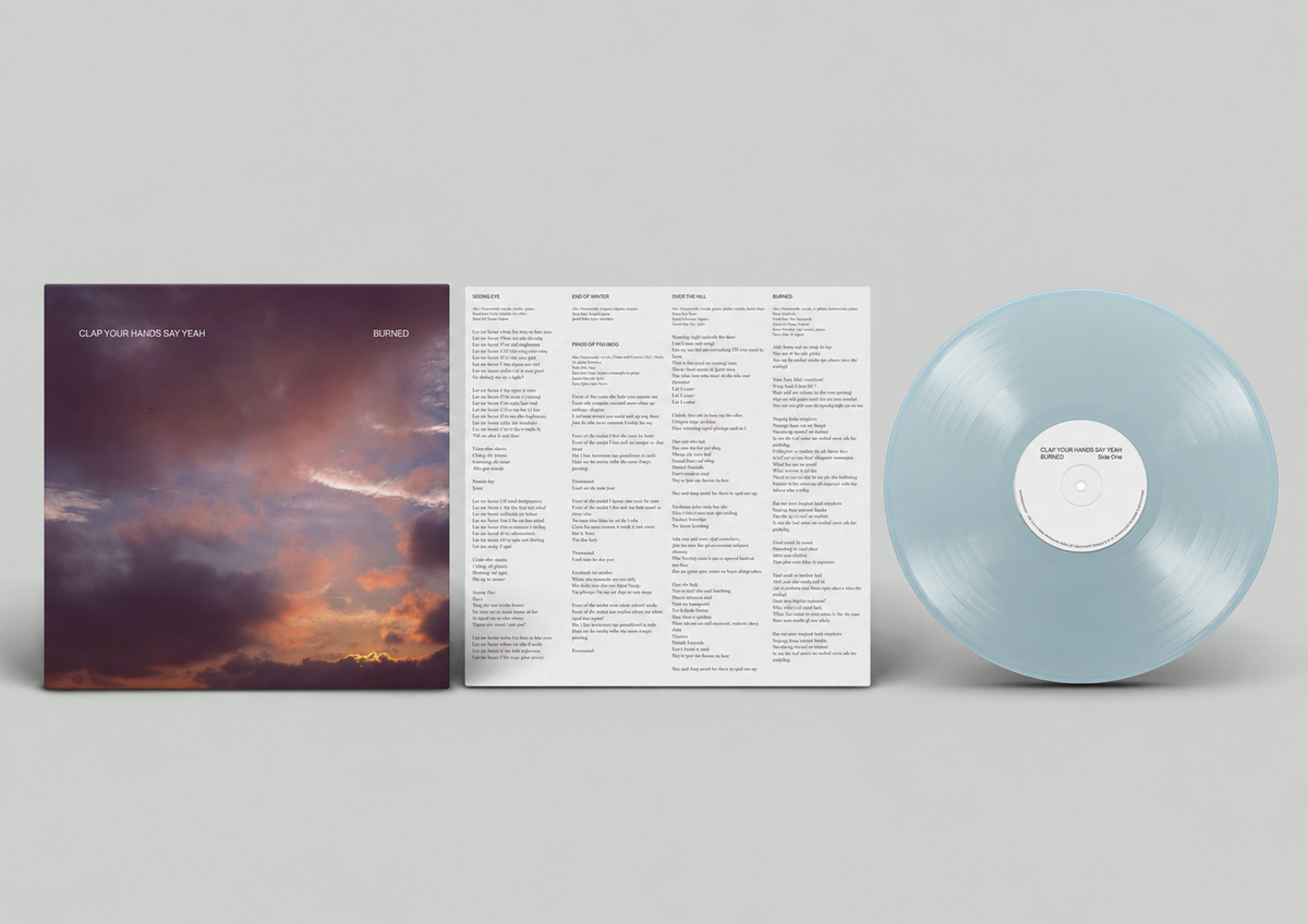 Clap Your Hands Say Yeah- Burned PREORDER OUT 1/29