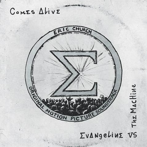 Eric Church - Evangeline Vs. The Machine Comes Alive PREORDER OUT 2/13