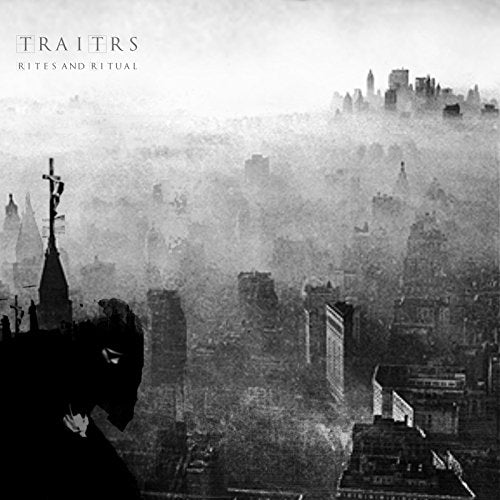 Traitrs - Rites & Ritual