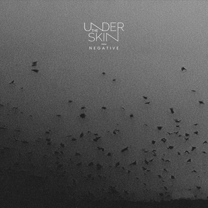 UnderTheSkin - Negative