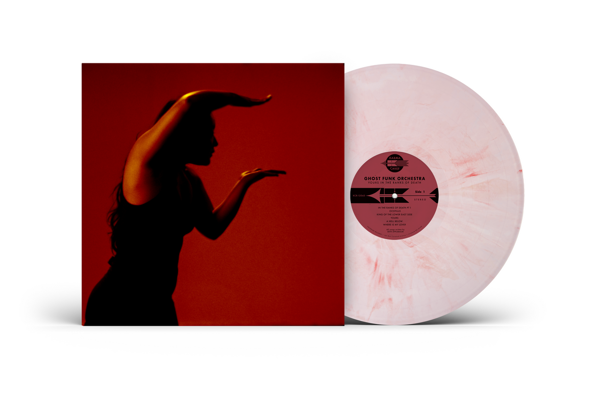 Ghost Funk Orchestra- Yours In The Ranks Of Death PREORDER OUT 12/4