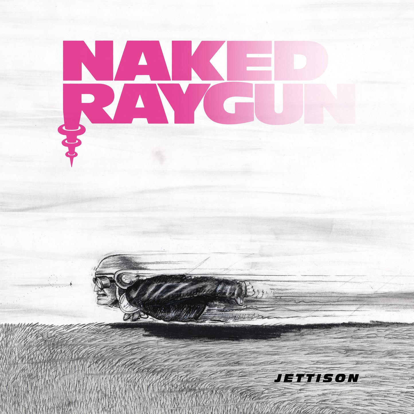 Naked Raygun - Jettison
