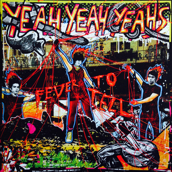 Yeah Yeah Yeahs- Fever To Tell