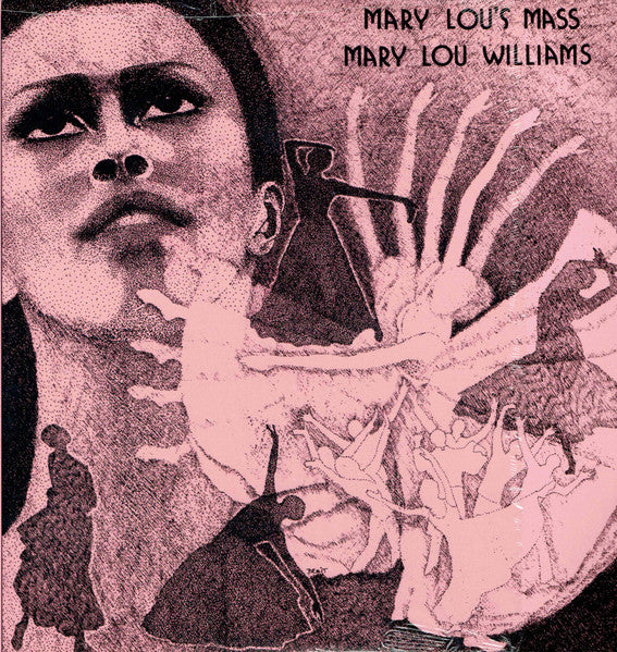 Mary Lou Williams- Mary Lou's Mass