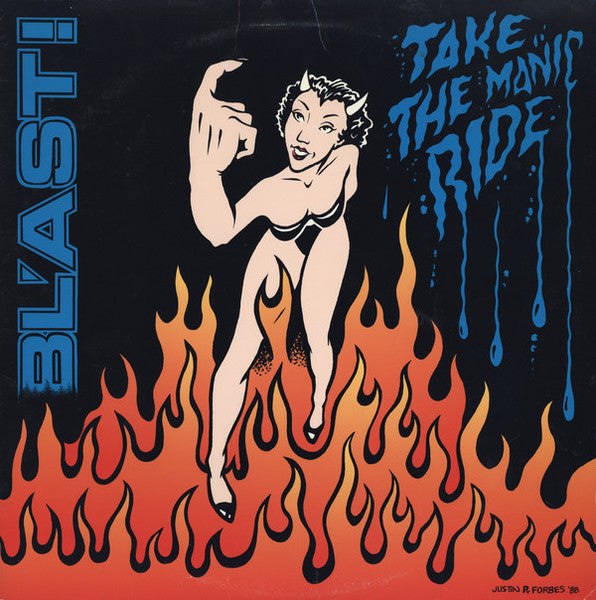 Bl'ast- Take The Manic Ride