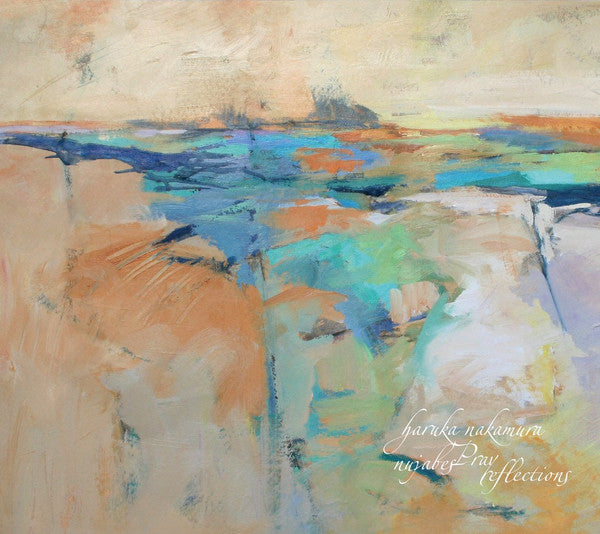 Naruka Nakamura- Nujabes Pray Reflections