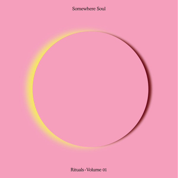 V/A- Somewhere Soul – Rituals • Volume 01