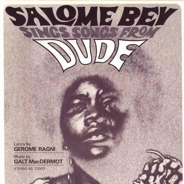 Galt MacDermot And Gerome Ragni And Salome Bey- Salome Bey Sings Songs From Dude