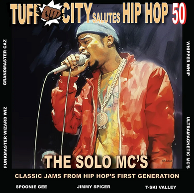 VA- Tuff City Salutes Hip Hop 50: The Solo MCs