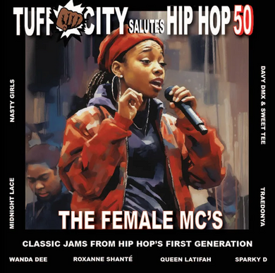 VA- Tuff City Salutes Hip Hop 50: The Female MCs