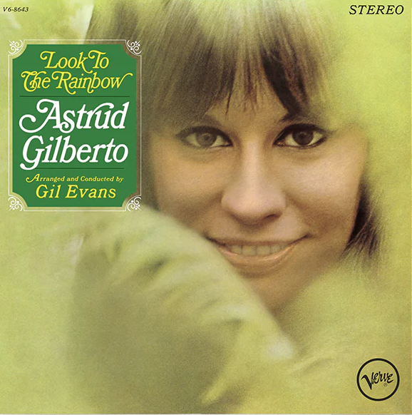 Astrud Gilberto- Look To The Rainbow (Verve By Request Series)