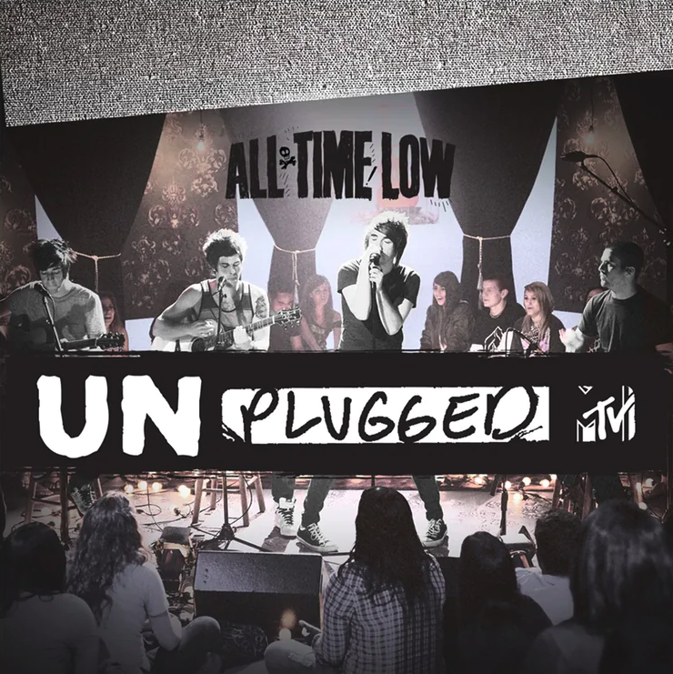 All Time Low- MTV Unplugged