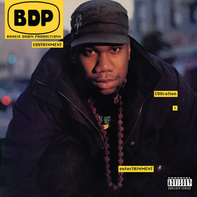 Boogie Down Productions- Edutainment