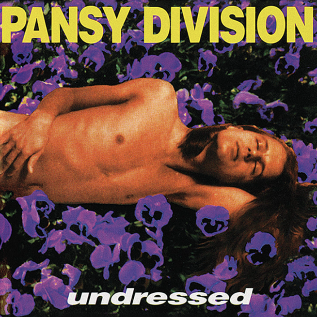Pansy Division- Undressed