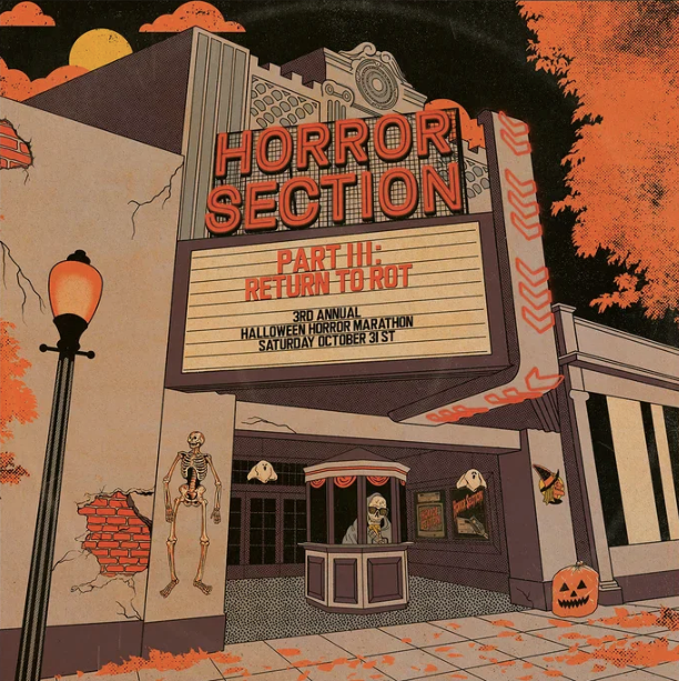 Horror Section- Part III: Return To Rot