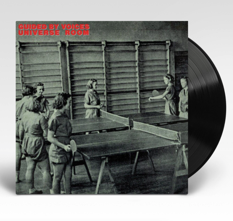 Guided By Voices- Universe Room