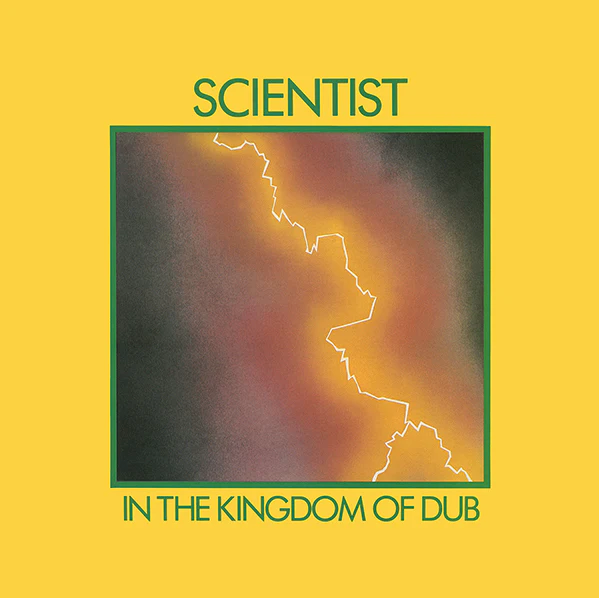 Scientist- In The Kingdom Of Dub