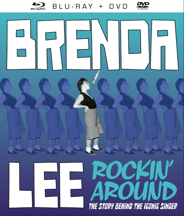 Brenda Lee- Rockin' Around: The Story Behind The Iconic Singer