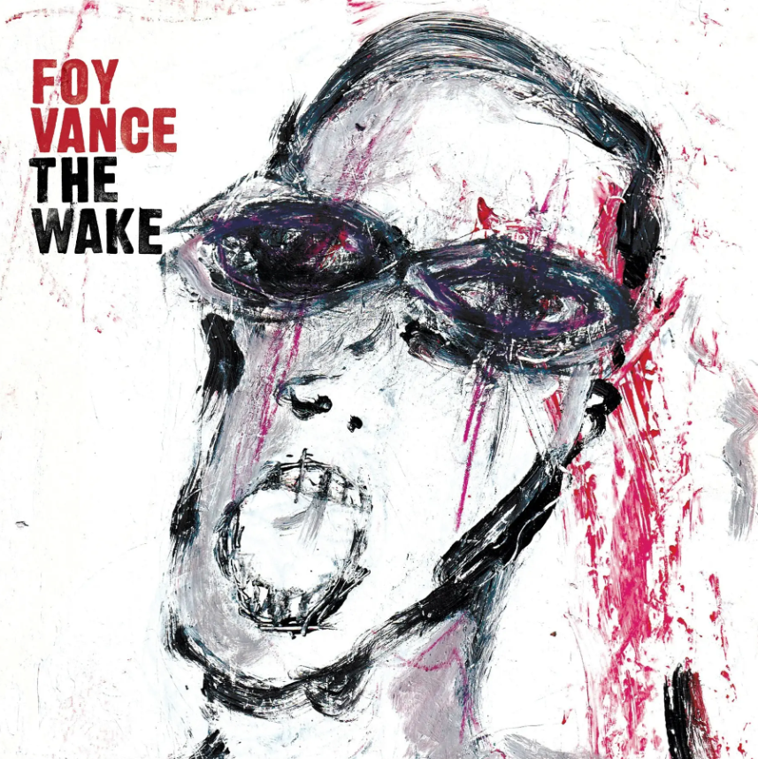 Foy Vance- The Wake