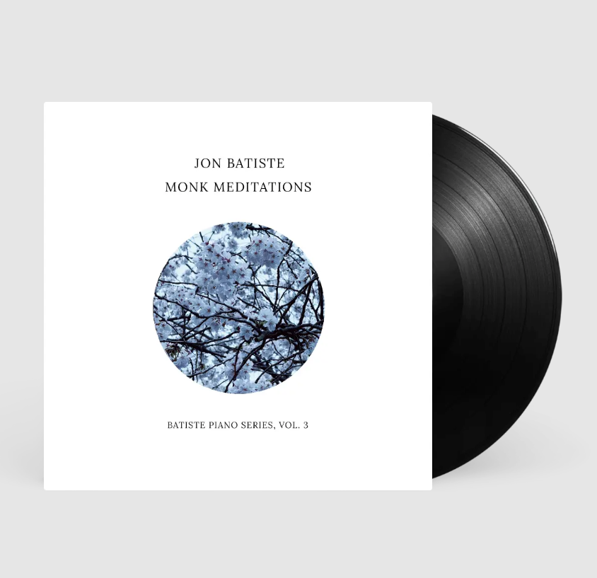 Jon Batiste- Monk Meditations PREORDER OUT 8/14