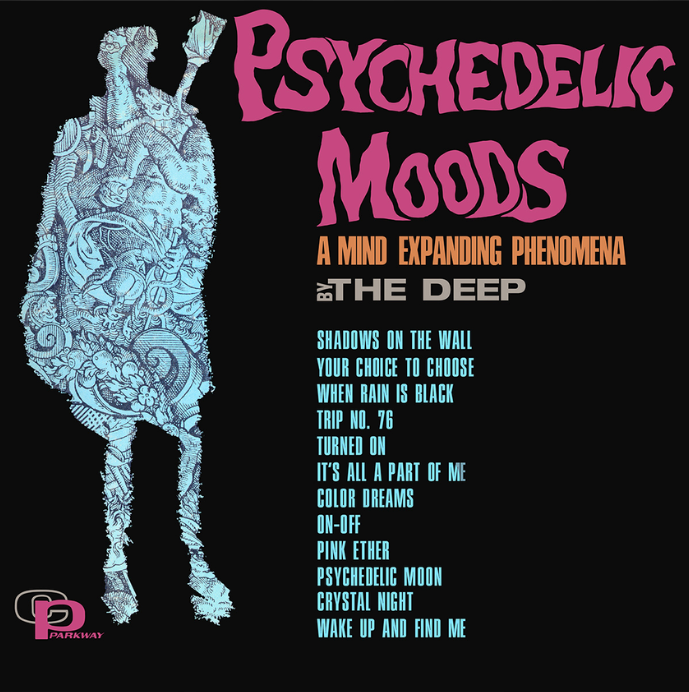 The Deep- Psychedelic Moods PREORDER OUT 10/23