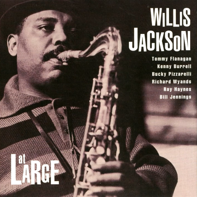 Willis Jackson- At Large