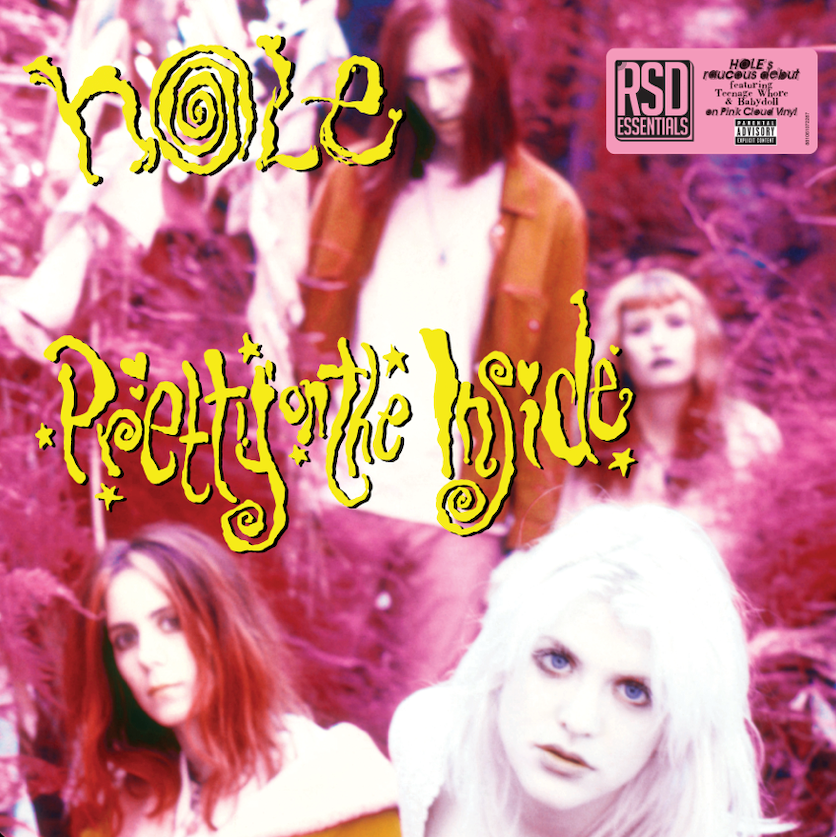 Hole- Pretty On The Inside PREORDER OUT 10/23