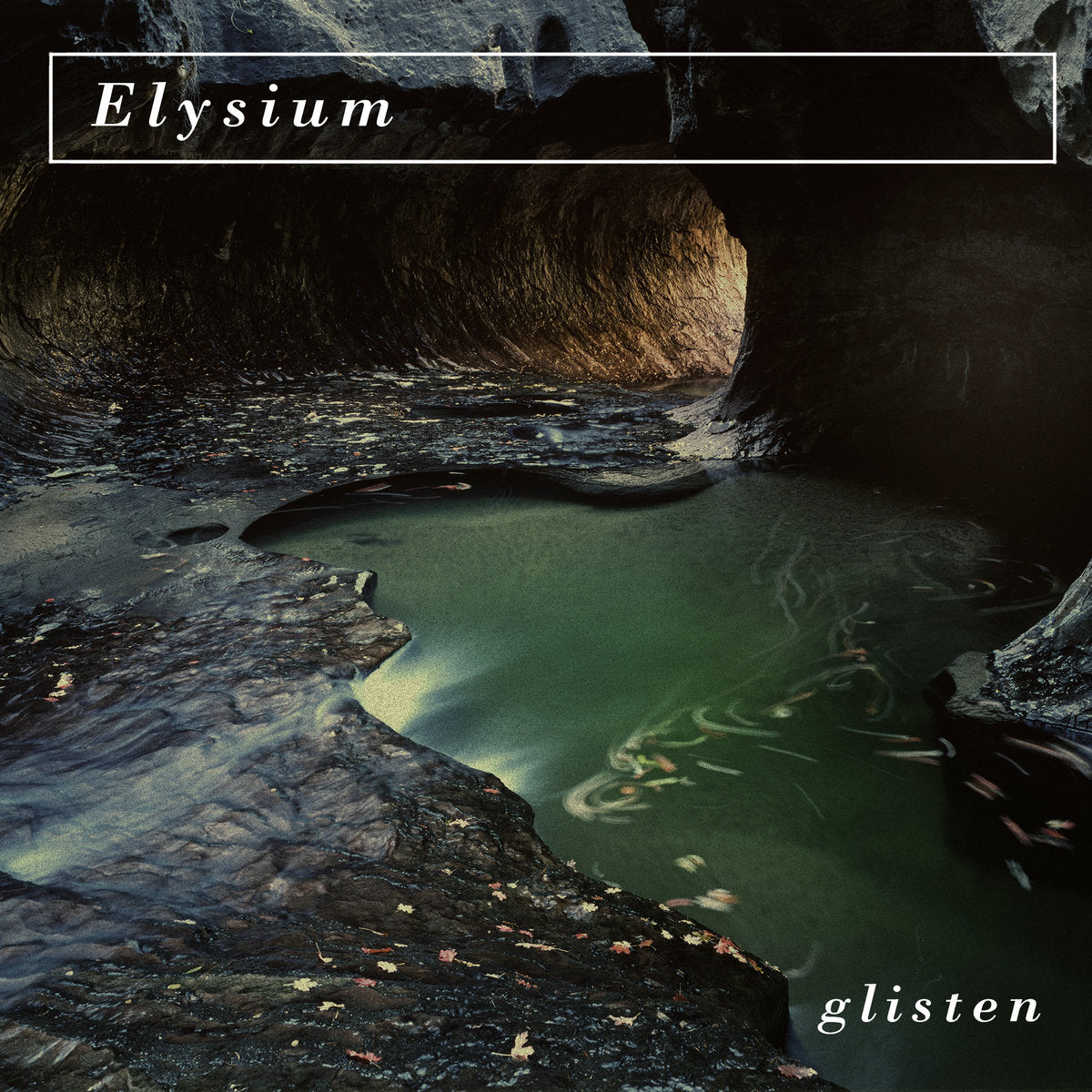 Elysium- Glisten