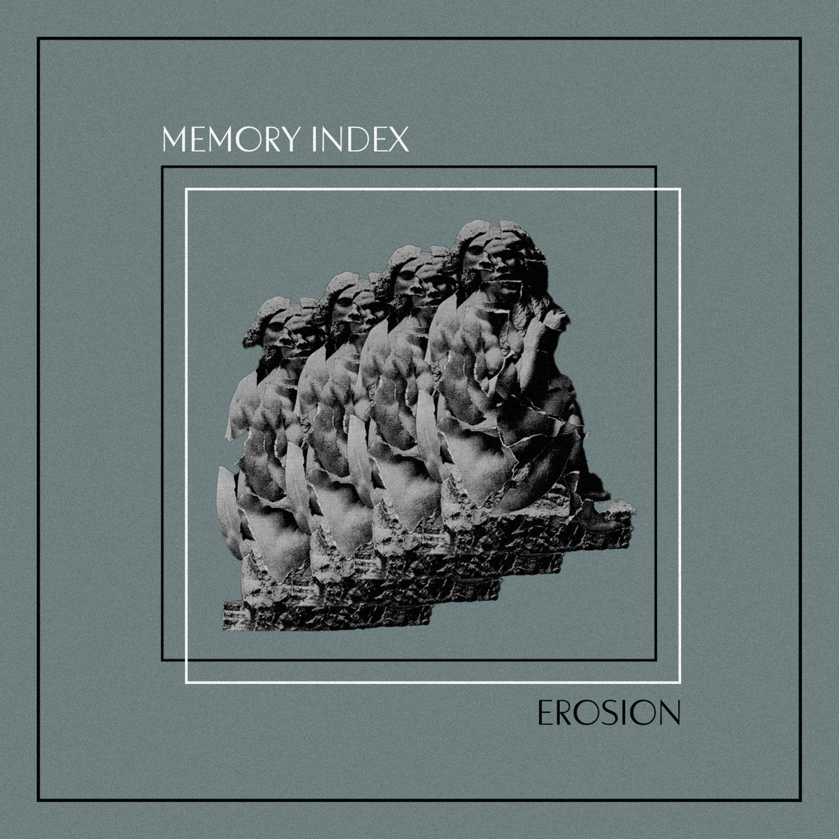Memory Index- Erosion