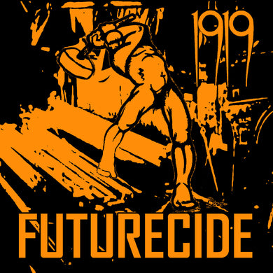 1919- Futurecide