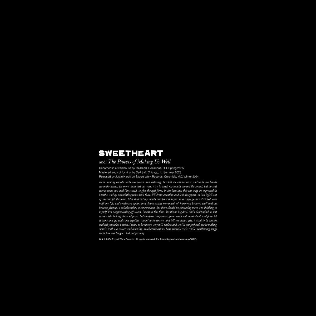Sweetheart- The Process Of Making Us Well