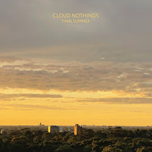 Load image into Gallery viewer, Cloud Nothings- Final Summer